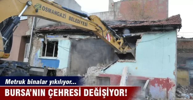 Osmangazi'de metruk binalar yıkılıyor